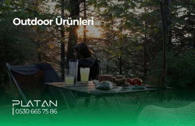 Platan Outdoor outdoor ürünleri ile doğada kamp ve piknik